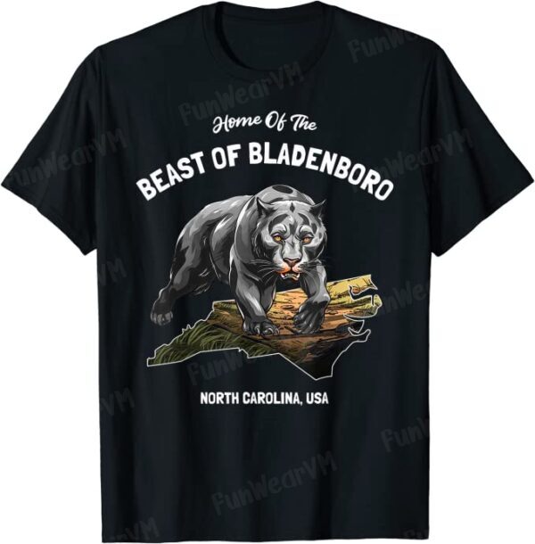 Home Of The Beast Of Bladenboro North Carolina USA Cryptid T-Shirt