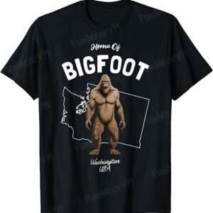 Home Of Bigfoot Washington USA Cryptid T-Shirt